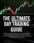 The Ultimate Day Trading Guide